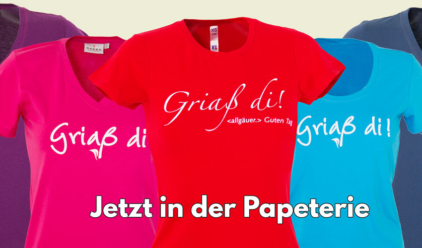 Griaß Di Allgäu T-Shirts